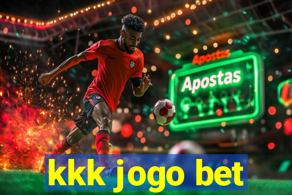 kkk jogo bet